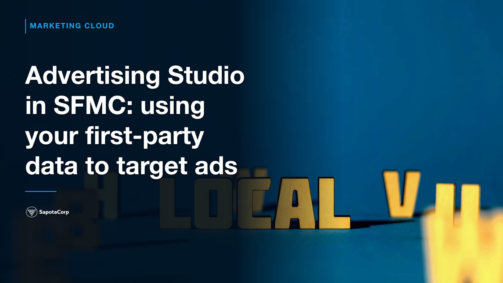 Advertising Studio in SFMC: using your first-party data to target ads