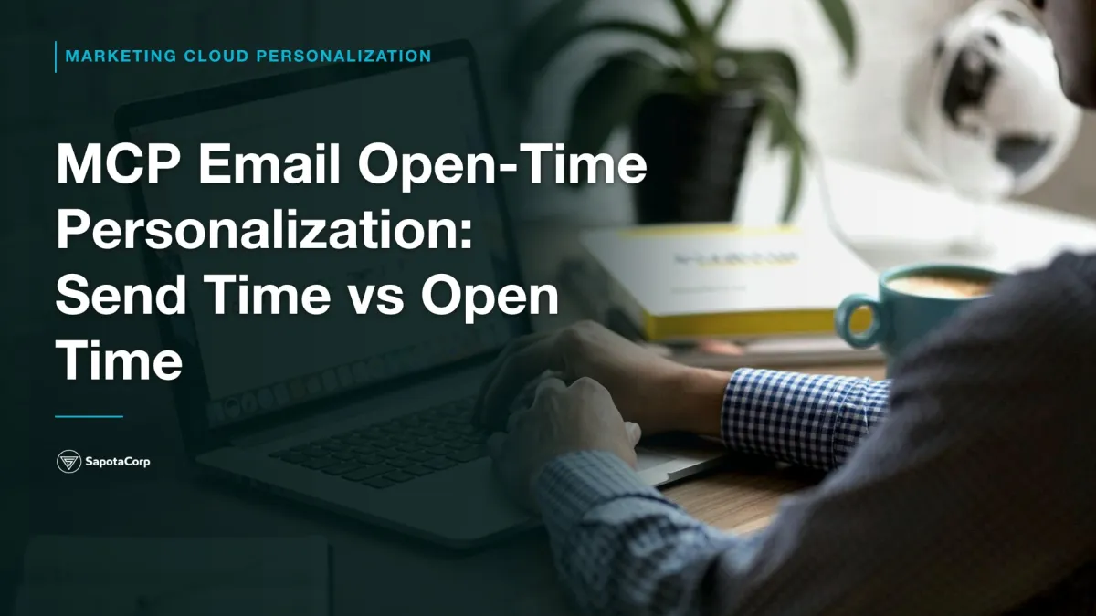 MCP Email Open-Time Personalization: Send Time vs Open Time